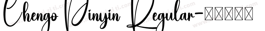 Chengo Pinyin Regular字体转换